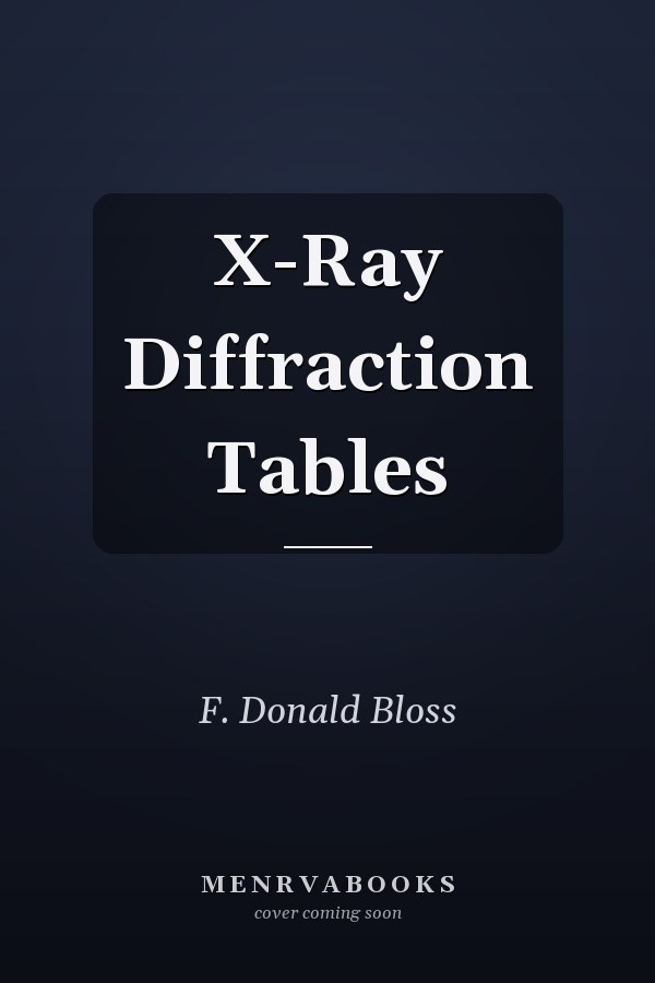 X-Ray Diffraction Tables