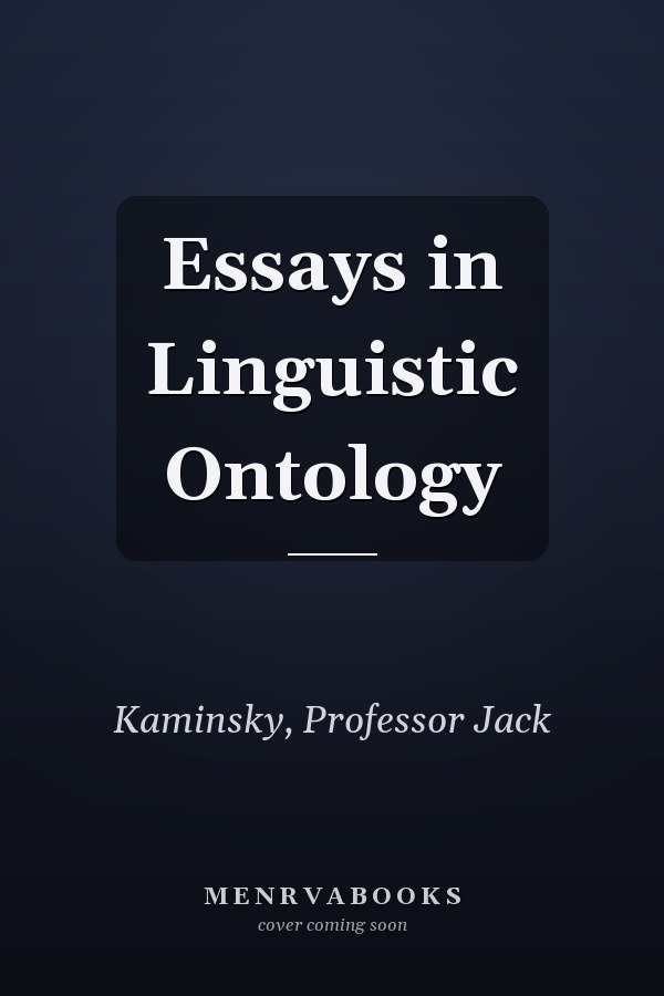 Essays in Linguistic Ontology