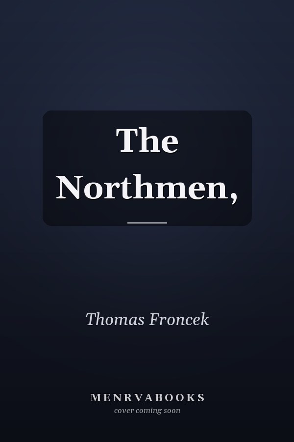The Northmen,