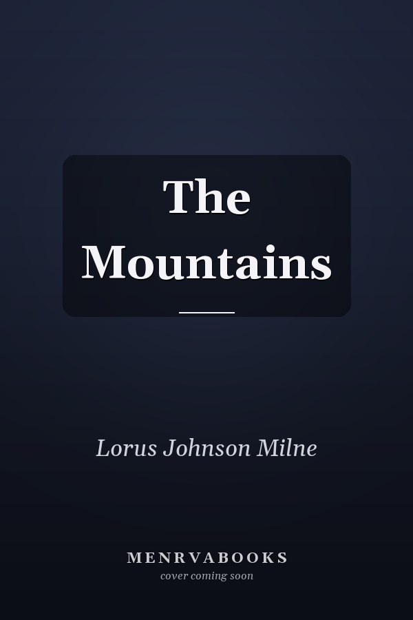 The Mountains
