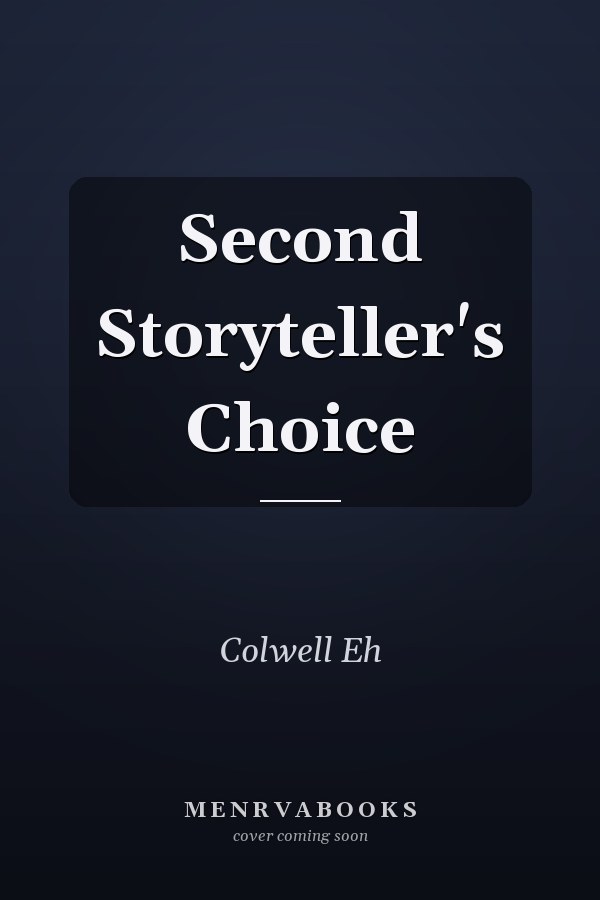 Second Storyteller's Choice
