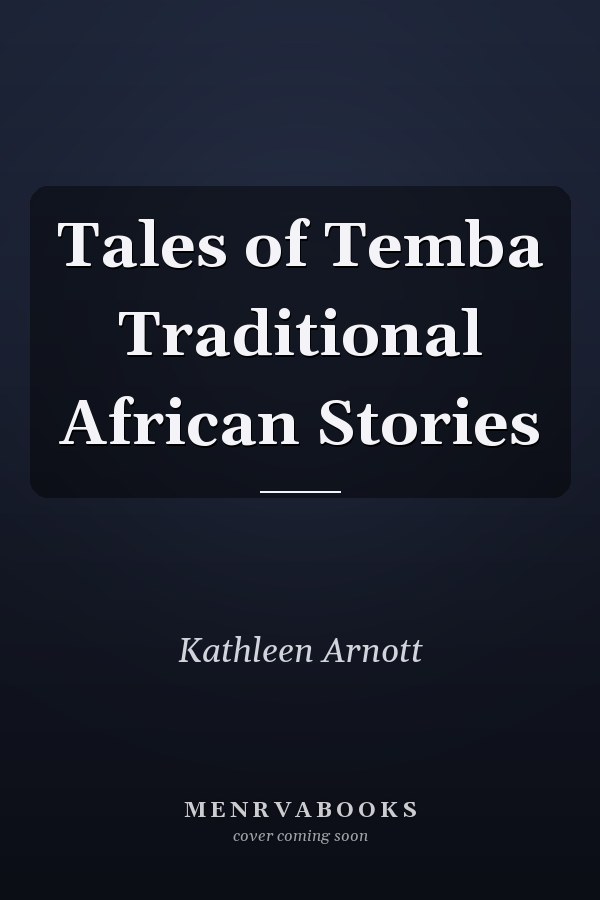 Tales of Temba Traditional African Stories