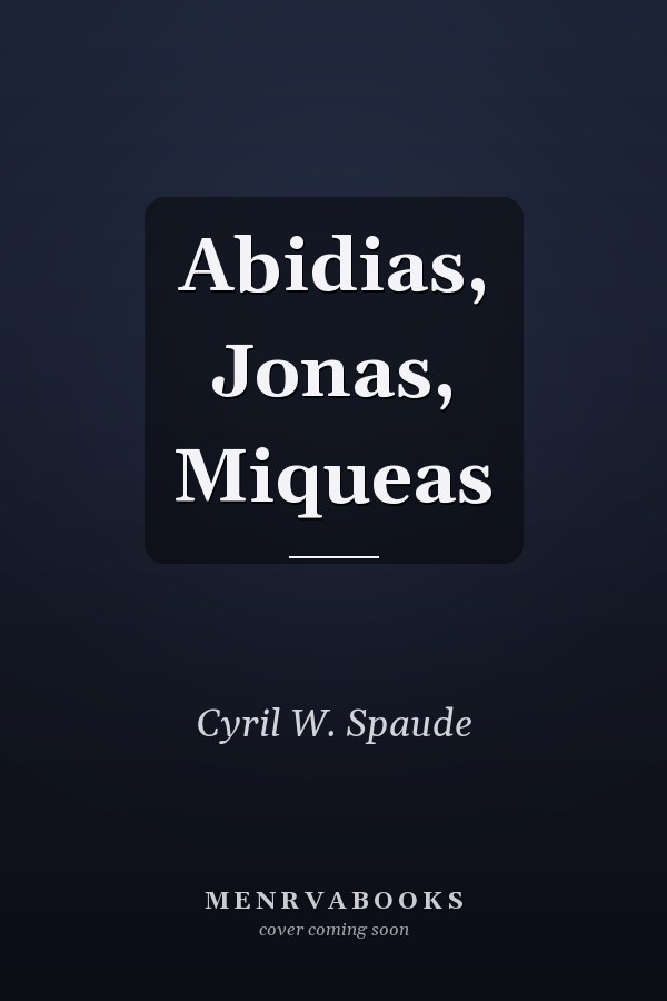 Abidias, Jonas, Miqueas