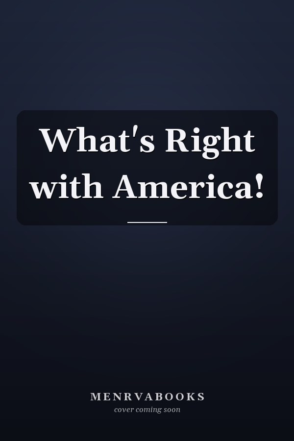 What's Right with America!