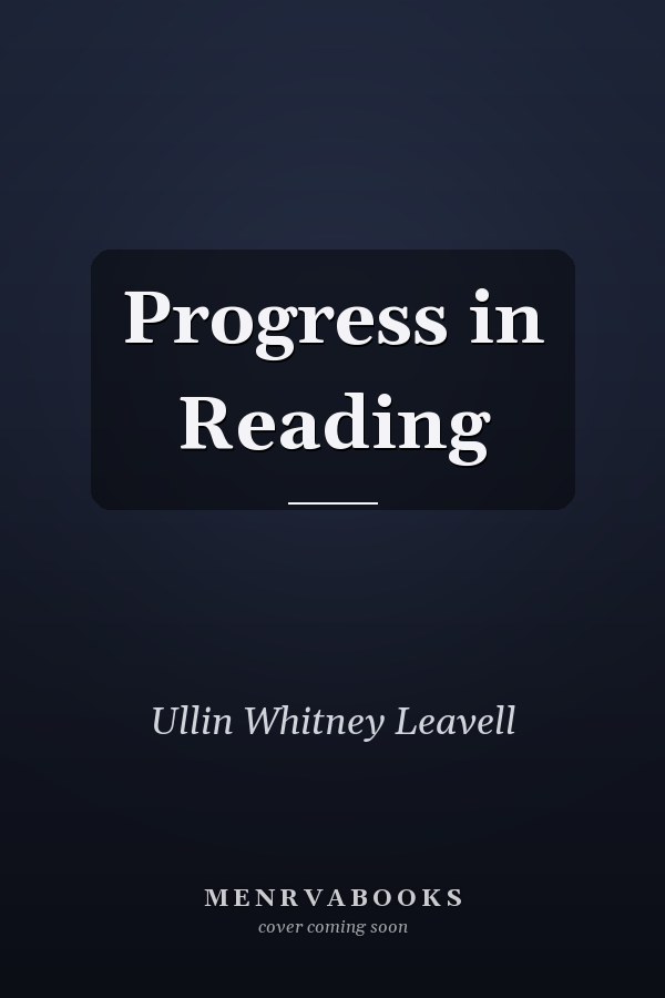 Progress in Reading