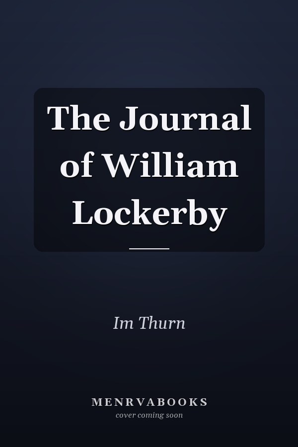 The Journal of William Lockerby