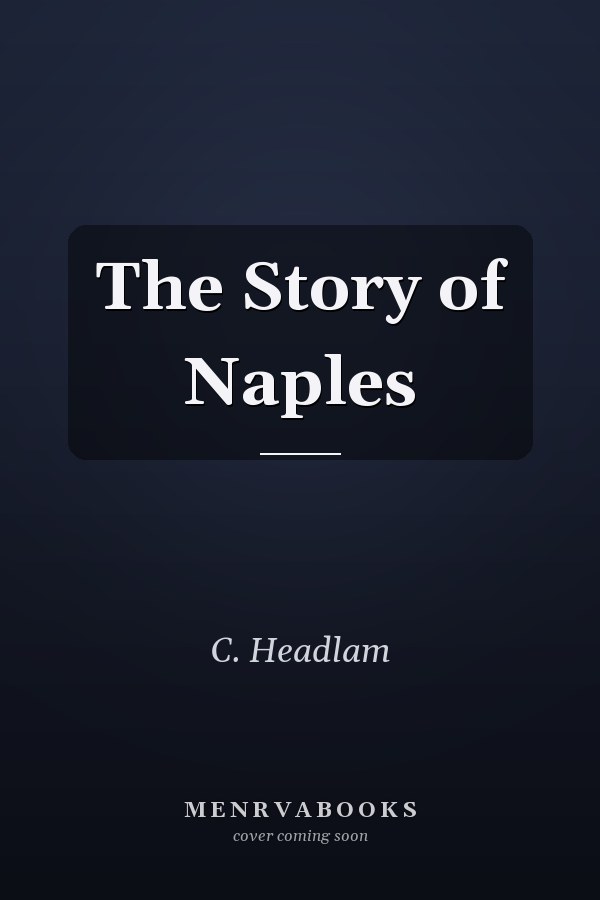 The Story of Naples