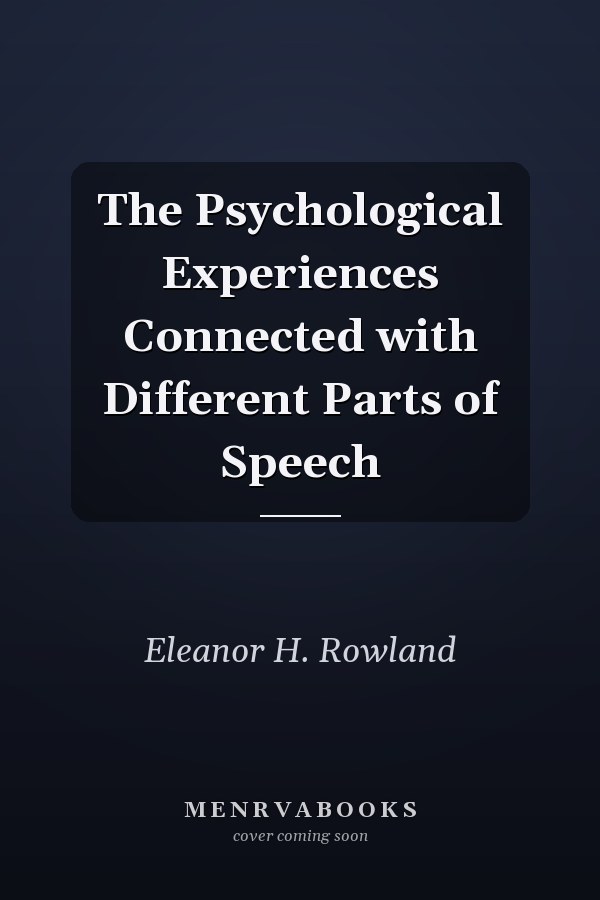 The Psychological Experiences Connected with Different Parts of Speech
