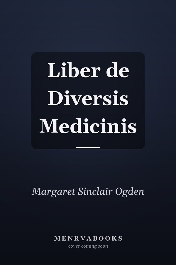 Liber de Diversis Medicinis