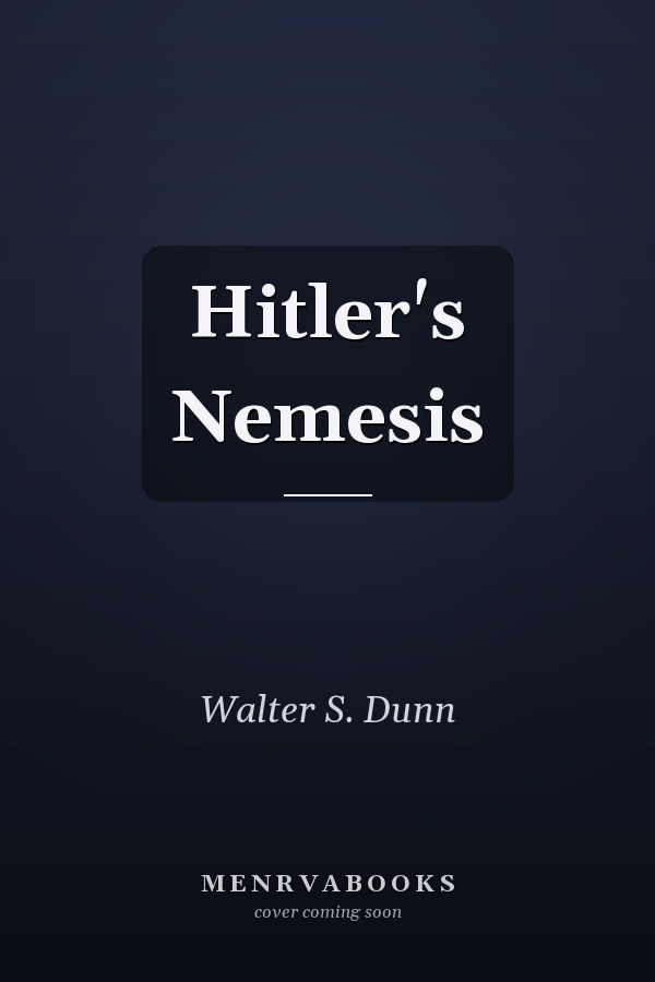 Hitler's Nemesis