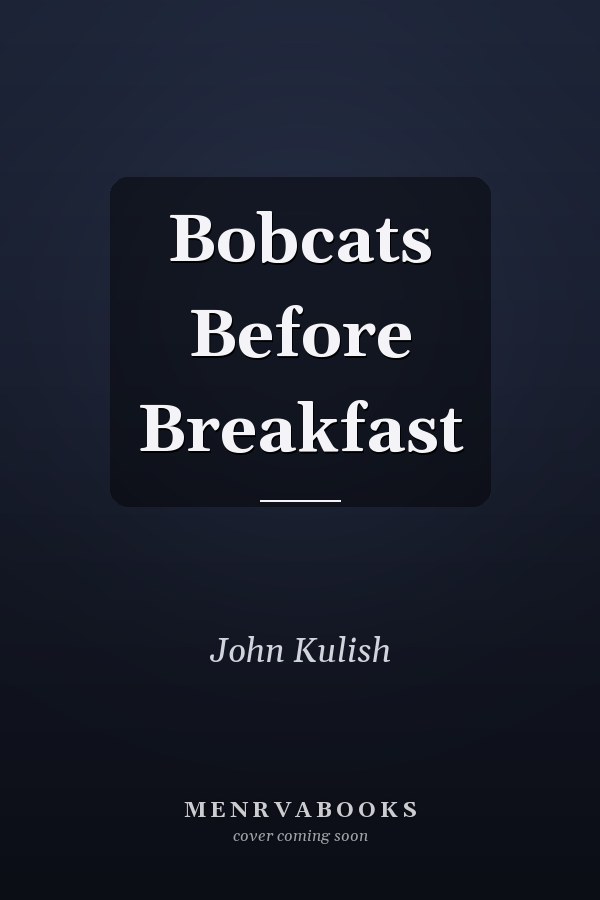 Bobcats Before Breakfast