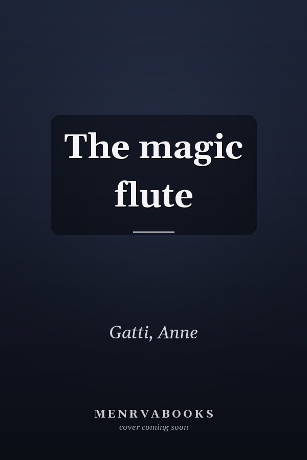 The magic flute