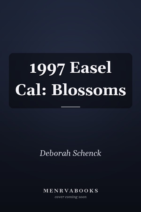 1997 Easel Cal: Blossoms