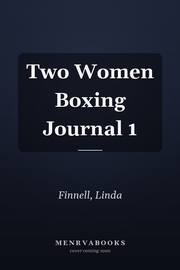 Two Women Boxing Journal 1