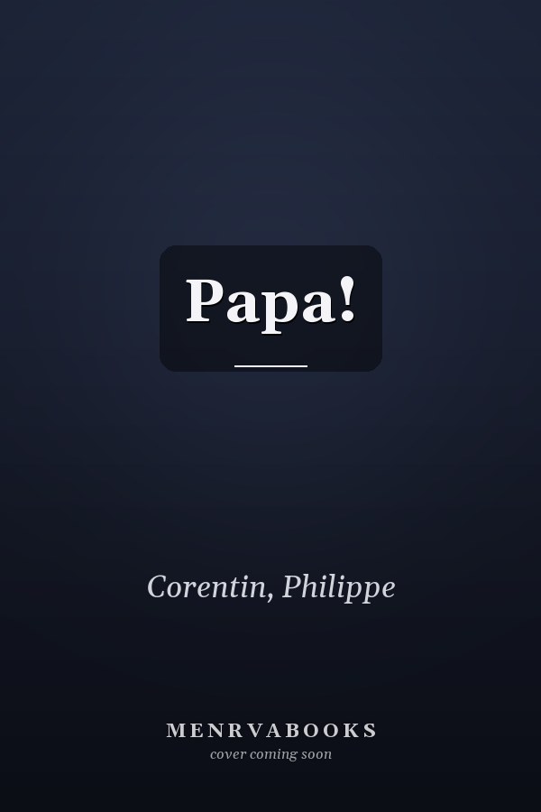 Papa!