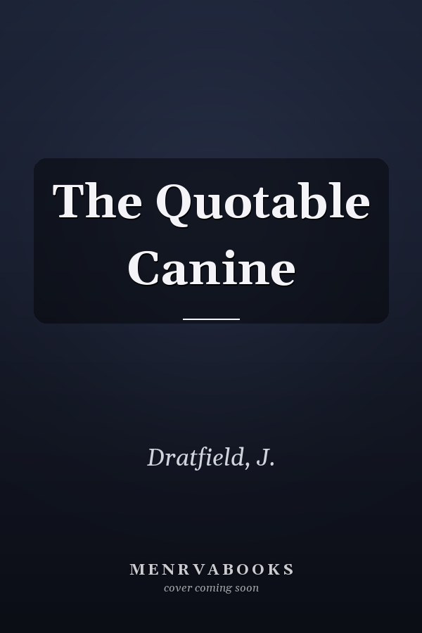 The Quotable Canine