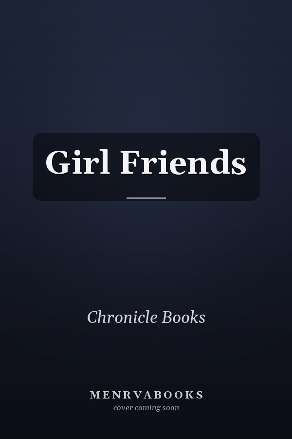 Girl Friends