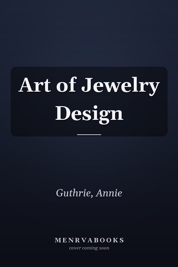 Art of Jewelry Design
