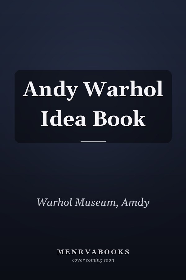 Andy Warhol Idea Book
