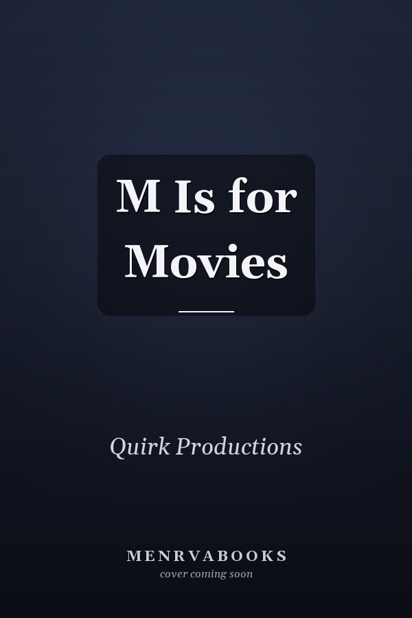 M Is for Movies