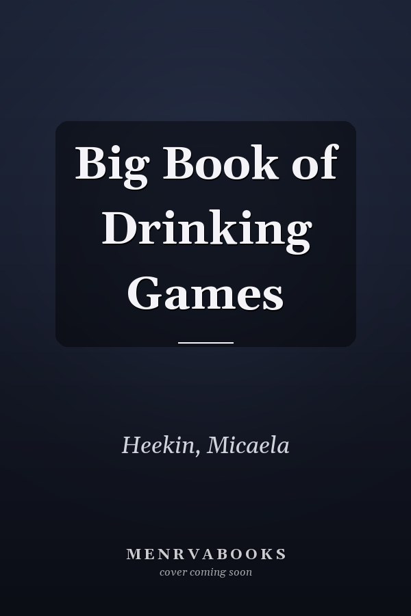 Big Book of Drinking Games