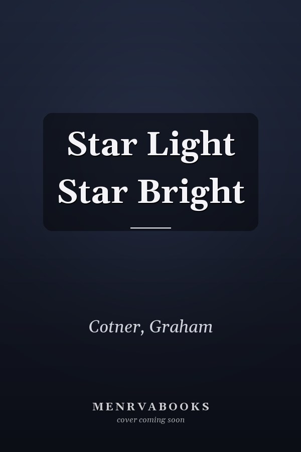 Star Light Star Bright