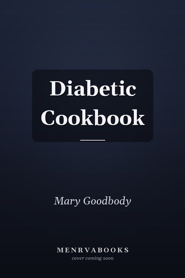 Diabetic Cookbook