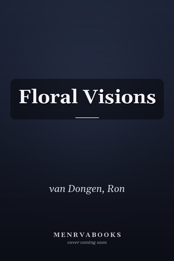 Floral Visions