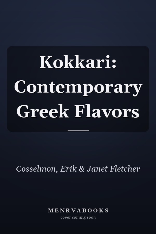 Kokkari: Contemporary Greek Flavors