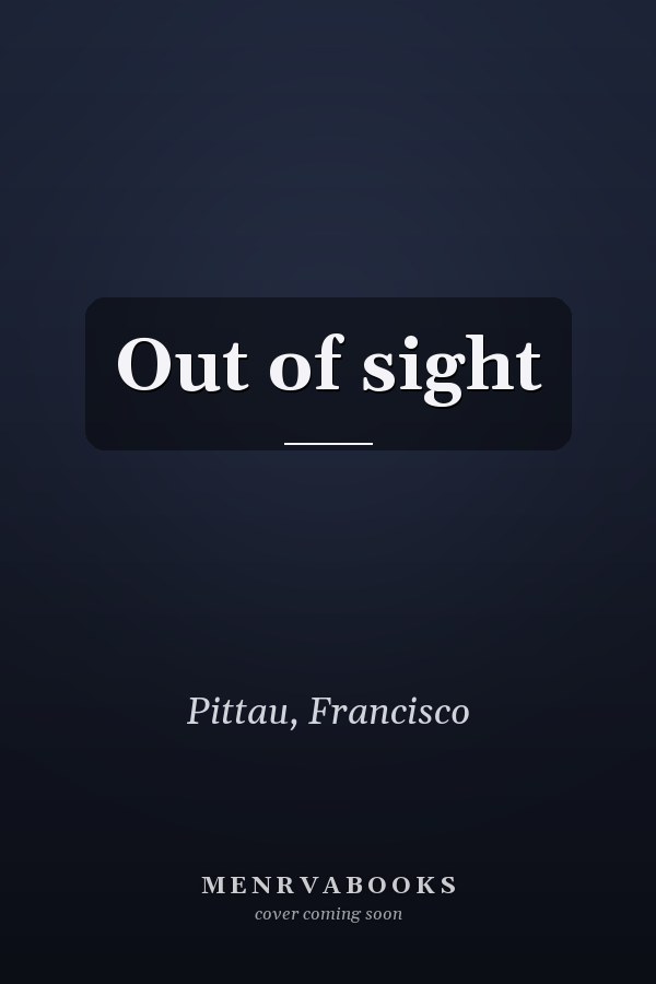Out of sight
