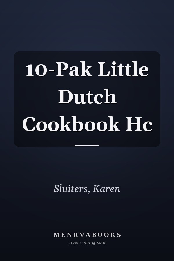 10-Pak Little Dutch Cookbook Hc