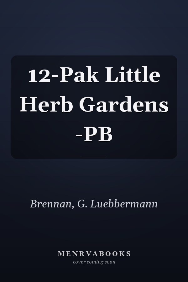 12-Pak Little Herb Gardens -PB
