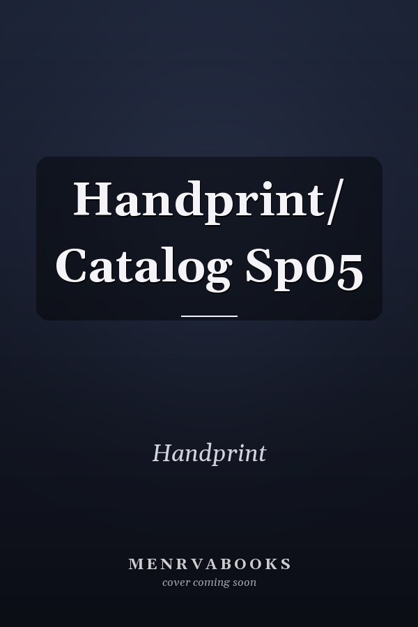 Handprint/ Catalog Sp05
