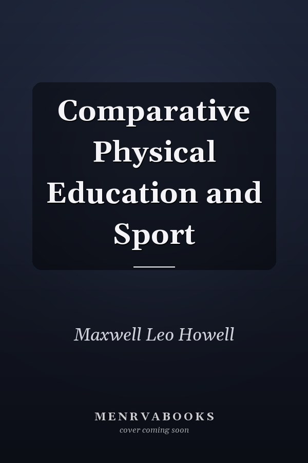 Comparative Physical Education and Sport