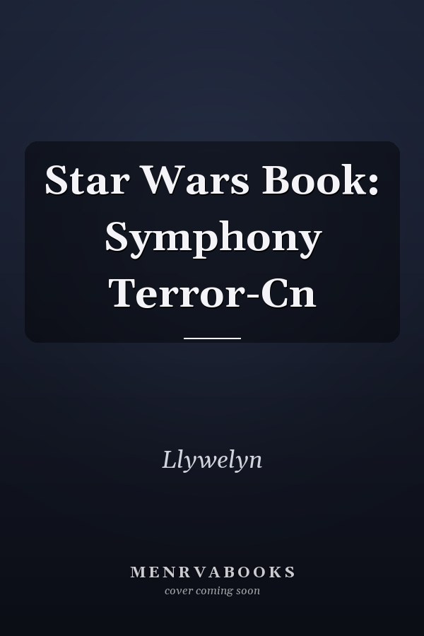 Star Wars Book: Symphony Terror-Cn