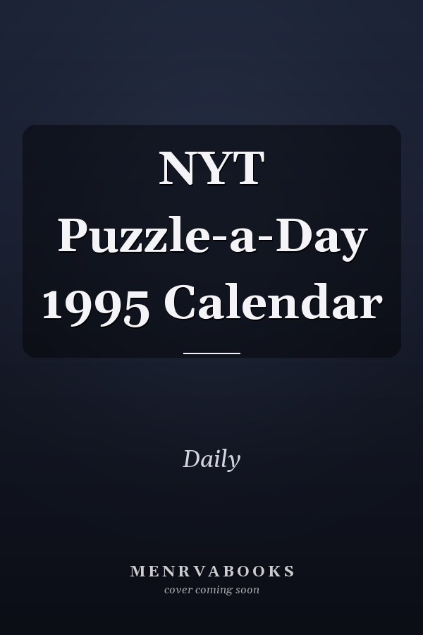 NYT Puzzle-a-Day 1995 Calendar