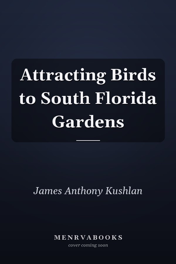 Attracting Birds to South Florida Gardens