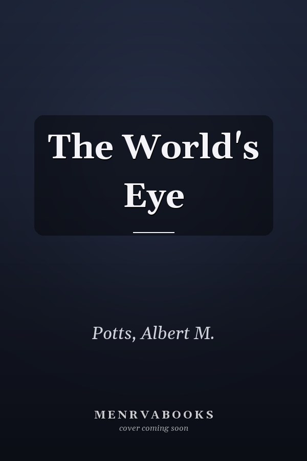 The World's Eye