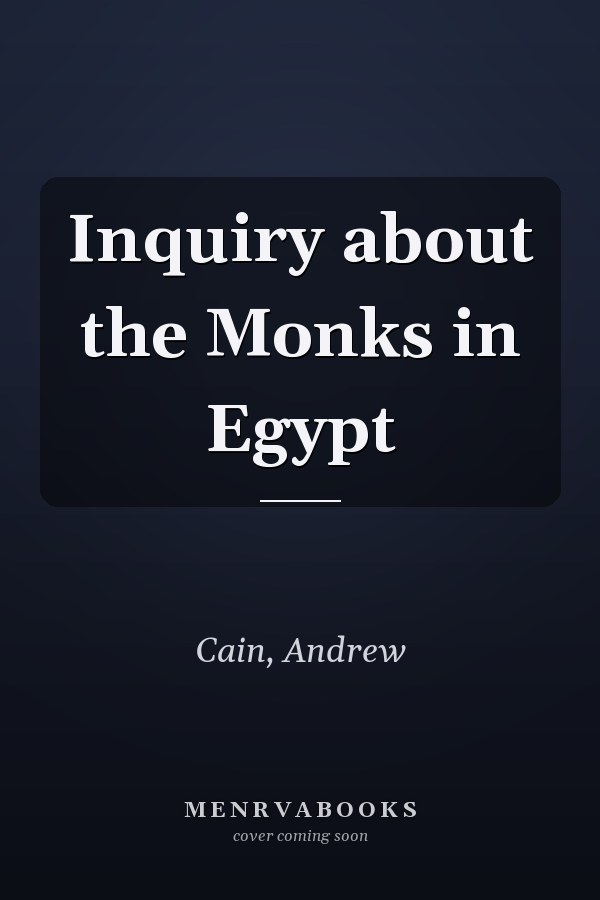 Inquiry about the Monks in Egypt