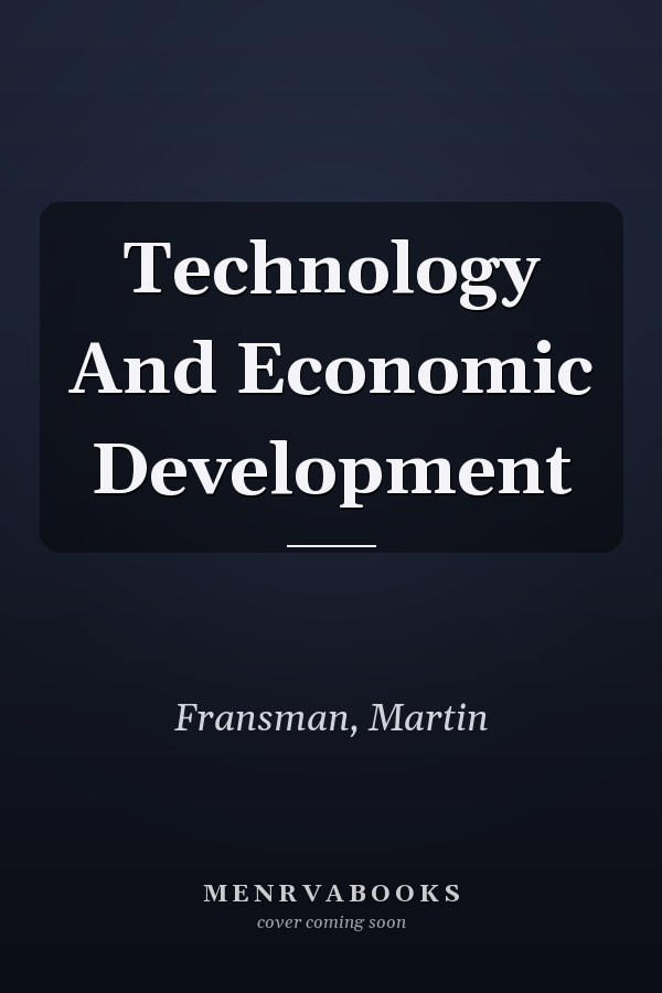 Technology And Economic Development
