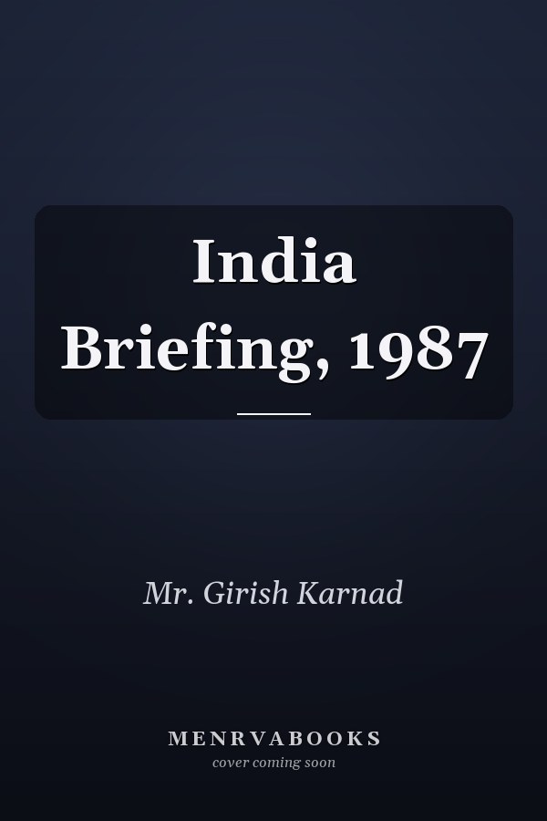India Briefing, 1987