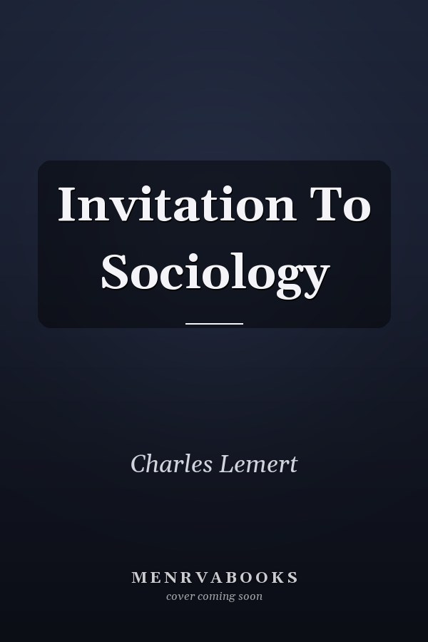 Invitation To Sociology