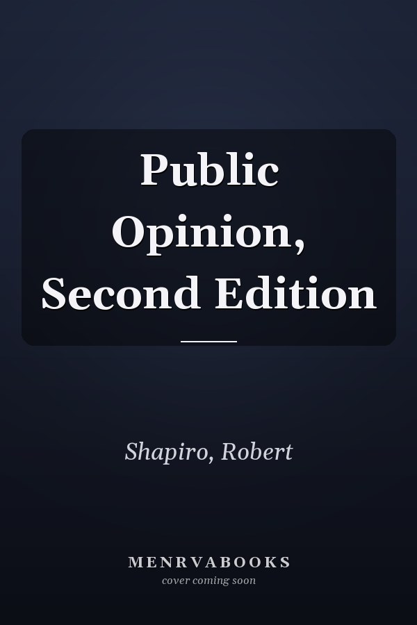 Public Opinion, Second Edition