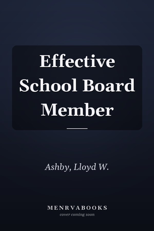 Effective School Board Member