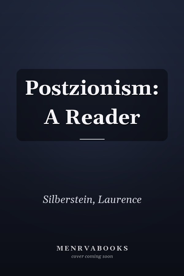 Postzionism: A Reader