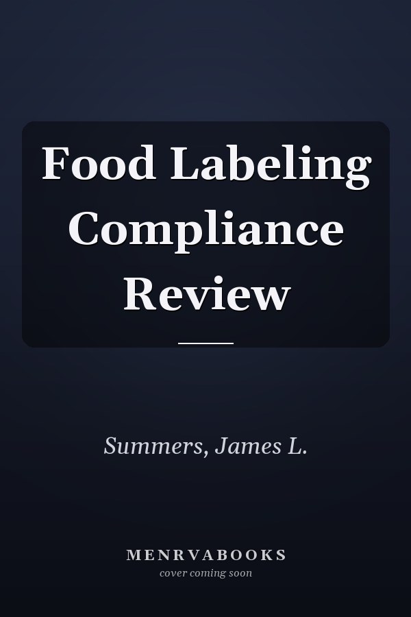 Food Labeling Compliance Review