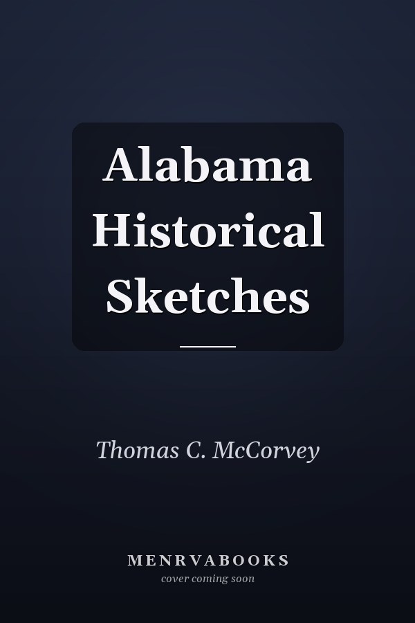 Alabama Historical Sketches