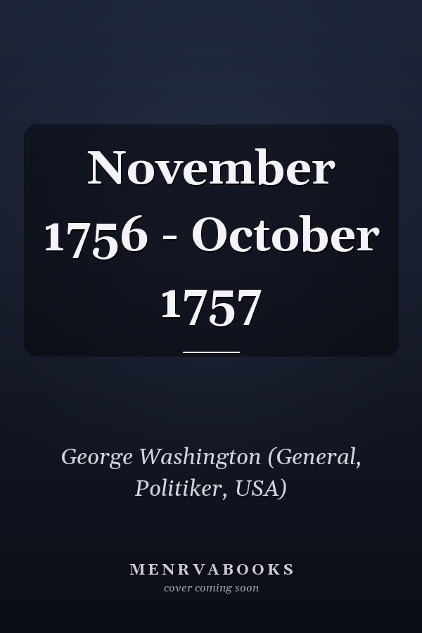 November 1756 - October 1757
