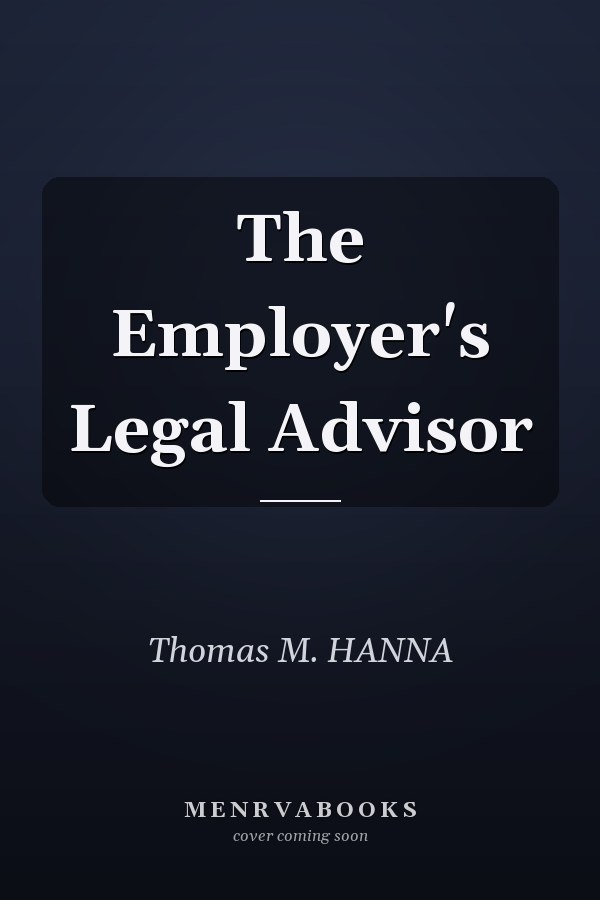 The Employer's Legal Advisor