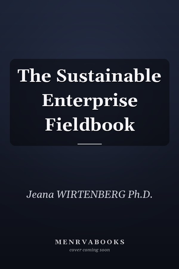 The Sustainable Enterprise Fieldbook